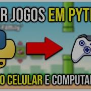 COMO CRIAR UM JOGO EM PYTHON PELO CELULAR OU COMPUTADOR