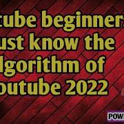 A Complete Beginner S Guide To YouTube Algorithm In 2022