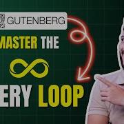 Day 5 Gutenberg Loop Builder Explained Display Blog Posts Custom Posts With Ease