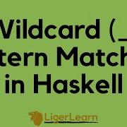 Wildcard Pattern Matching In Haskell