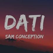 Sam Conception Dati Lyrics Diba Ikaw Yung Reyna At Ako Yung Hari