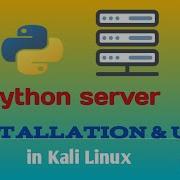 How To Use Python Simple Http Server In Kali Linux Tez Mun