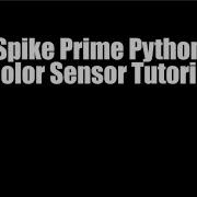 Python Color Sensor For Spike Prime