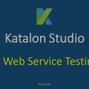 Katalon Studio API Web Service Testing UI