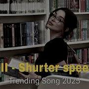 OKSII Shurter Speed UP Trend Music 2025