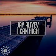 I Can High Original Mix