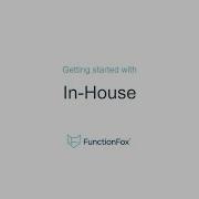FunctionFox In House Platform Overview