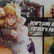 Multifandom MEP Don T Give Up On Me Father S Day 2020