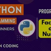 Python Program To Find Factorial Of A Number Learn Coding