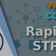 Free CCNA Rapid Spanning Tree Protocol Day 22 CCNA 200 301 Complete Course