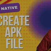 How To Create APK File In React Native Export APK In React Native For Android