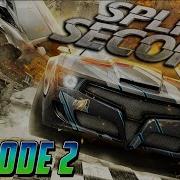 Split Second Episode 2 Splashdown