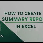 How To Create Summary Report In Excel