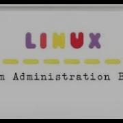 IT Crash Course LINUX System Administration Part 2 ITSS IT Support Services