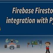 Firebase Firestore Integration With Python