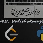 LeetCode 242 Valid Anagram Python