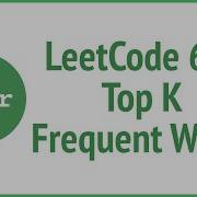 2 Approaches To LeetCode 692 Top K Frequent Words JSer JavaScript Algorithm