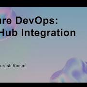Azure DevOps GitHub Integration