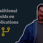 Conditional Fields On Applications