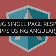 Building Single Page Responsive Apps Using Angular JS Edureka