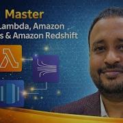 Master AWS Lambda Amazon Kinesis Amazon Redshift
