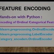 LabelEncoding And Ordinal Encoding Of Ordinal Categorical Features Feature Encoding Tutorial 2