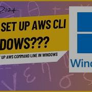 AWS CLI How To Install Aws CLI In Windows
