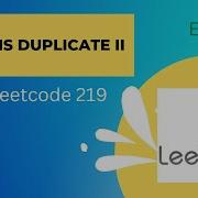 219 Contains Duplicate II In Java Easy Way Leetcode Problem Leetcode