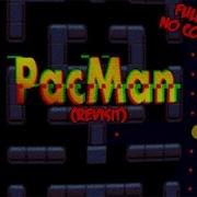 PacMan Exe Revisit Full Gameplay No Commentary