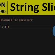 Программа на Python 90 Примеры нарезки строк в Python