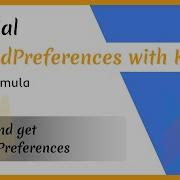 Set And Get SharedPreferences Android Studio With Kotlin Part 3