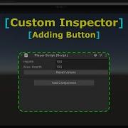 Adding Button In Custom Inspector Editor Scripting C Unity Game Engine