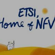 ETSI Home Of NFV Network Functions Virtualisation