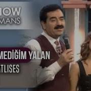 Seni Sevmediğim Yalan Nilüfer İbrahim Tatlıses İbo Show Canlı Performans
