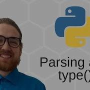 Python 3 Basics 9 34 Parsing And Type