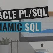 Dynamic SQL Oracle PL SQL