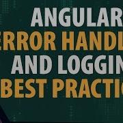 Angular Error Handling Best Practices