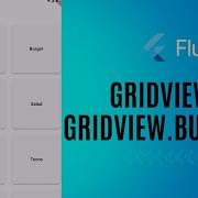Grid And GridView Builder In Flutter Code With Examples