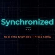 Synchronized Threads In Java Real Time Examples Thread Synchronization Types