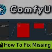 How To Fix Missing Nodes In ComfyUI Step By Step Guide For Beginners