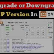 How To Upgrade Or Downgrade PHP Version In Xampp 100 Working