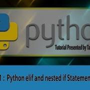 Python Tutorial For Beginners 11 Python Elif And Nested If Statements Tamil Anna University
