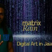 Matrix Rain Advanced Digital Art In JavaScript Tutorial