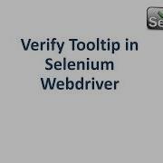 How To Verify Tooltip In Selenium Webdriver