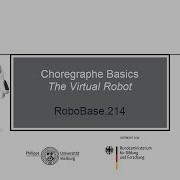 RoboBase 214 Choregraphe Basics The Virtual Robot