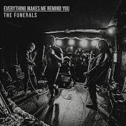 Everything Makes Me Remind You