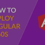 How To Deploy Angular In 60 Seconds