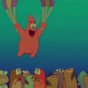Patrick Cheers For Spongebob Earrape