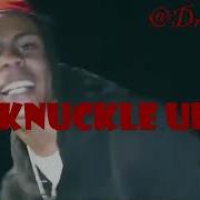 Kay Flock Knuckle Up EXTENDED CLEAR UNRELEASED Ft Set Da Trend