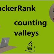 Counting Valleys Hackerrank Solution In Java 8 Hackerrank Algorithm